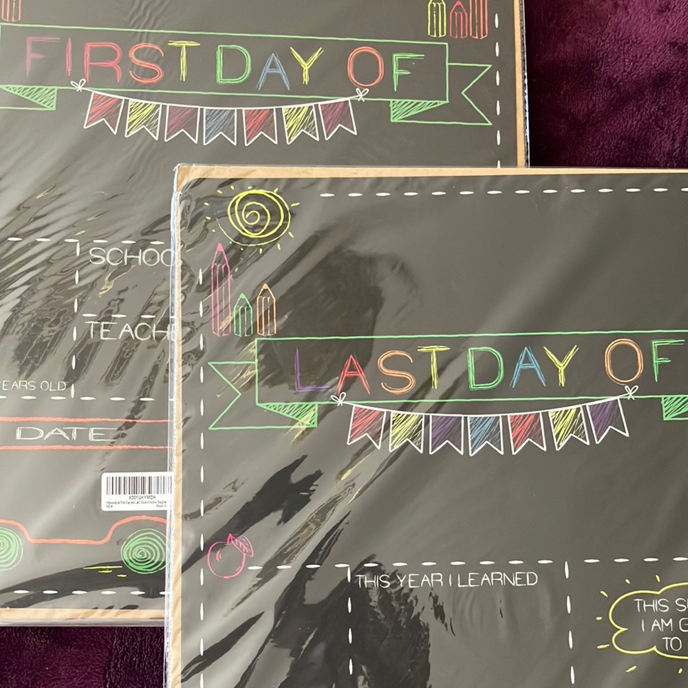 First day of school /last day of school, one on each side. Simply wipe clean